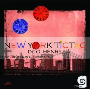 O. Henry, "New York Tic Tac"
