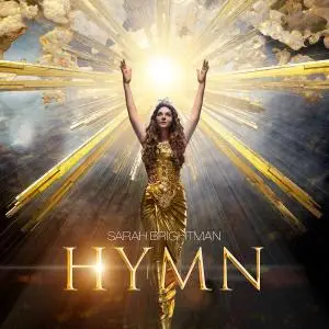 Sarah Brightman - Hymn (2018) [Official Digital Download]