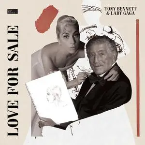 Tony Bennett & Lady Gaga - Love For Sale (International Deluxe Edition) (2021)