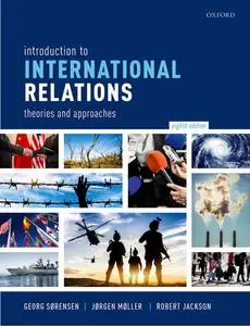 Introduction to International Relations: Theories and Approaches, 8th Edition
