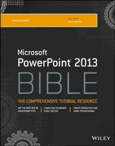 PowerPoint 2013 Bible, 4th edition
