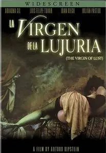 La virgen de la lujuria / The Virgin of Lust (2002)