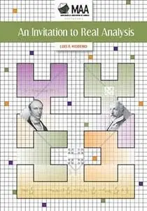 An Invitation to Real Analysis