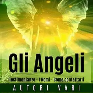 «Gli angeli» by Autori Vari