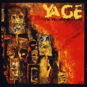 Yage - The Woodlands Of Old (2008)