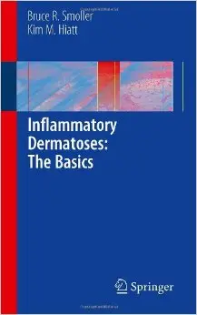 Inflammatory Dermatoses: The Basics