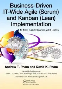 Business-Driven IT-Wide Agile (Scrum) and Kanban (Lean) Implementation (Repost)