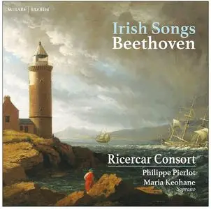 Maria Keohane, Ricercar Consort & Philippe Pierlot - Beethoven: Irish Songs (2021) [Official Digital Download 24/96]