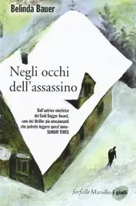 Negli occhi dell'assassino di Belinda Bauer