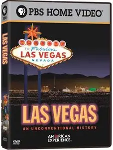 PBS - Las Vegas: An Unconventional History (2005)