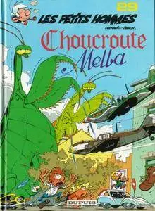 Les Petits Hommes - Tome 29 - Choucroute Melba