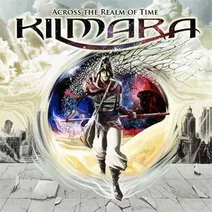 Kilmara - Across The Realm Of Time (2018)