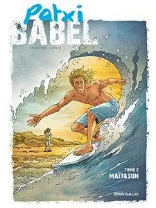 Patxi Babel - Tome 2 - Maïtasun