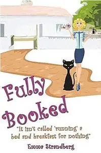 «Fully Booked» by Emma Strandberg