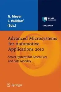 Advanced Microsystems for Automotive Applications 2010: Smart Systems for Green Cars and Safe Mobility