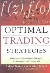 Optimal Trading Strategies: Quantitative Approaches for Managing Market Impact and Trading Risk (Repost)