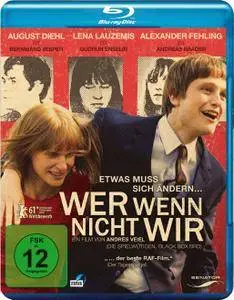 If Not Us, Who? (2011) Wer wenn nicht wir