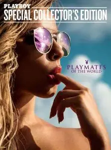 Playboy Special Collector's Edition - PLAYMATES OF THE WORLD 2015