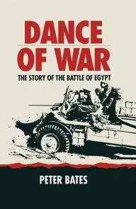 Dance of War: The Story of the Battle of Egypt