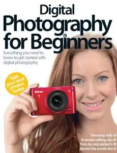 Digital Photography for Beginners Third Revised Edition