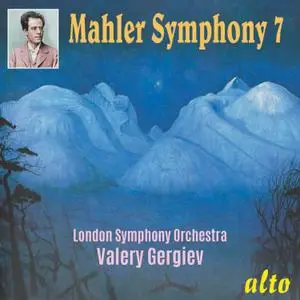Valery Gergiev, London Symphony Orchestra - Mahler: Symphony No. 7 (2020) [Official Digital Download]