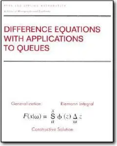 David L. Jagerman, «Difference Equations with Applications to Queues»