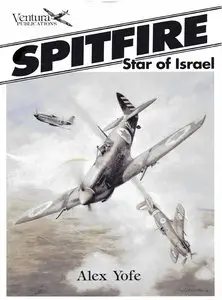 Spitfire - Star of Israel (Classic Warbirds 1) (Repost)