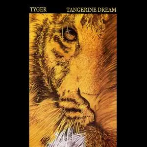 Tangerine Dream - Tyger (1987) [Reissue 1992, US version] (Repost)