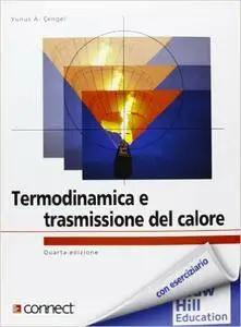 Yunus A. Çengel - Termodinamica e trasmissione del calore