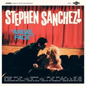 Stephen Sanchez  - Angel Face (2023) [Official Digital Download]