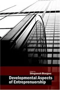Developmental Aspects of Entrepreneurship
