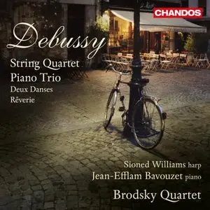 Debussy: String Quartet, Piano Trio, Deux Danses - Brodsky Quartet (2012)