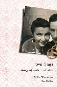 Two Rings: A Story of Love and War