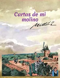 Cartas de mi molino, Mittei