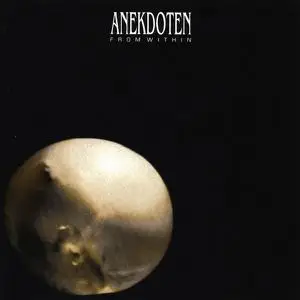 Anekdoten - From Within (1999)