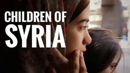 PBS - Frontline: Children Of Syria (2016)