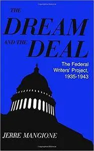 Dream and the Deal: The Federal Writers Project 1935-1943