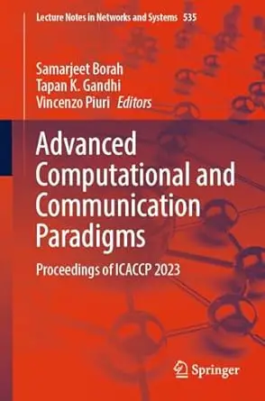 Advanced Computational and Communication Paradigms