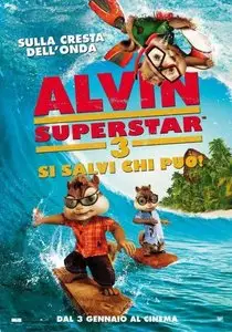 Alvin Superstar 3 - si salvi chi può (2011)