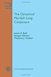 The Dynamical Mordell-lang Conjecture (Mathematical Surveys and Monographs)