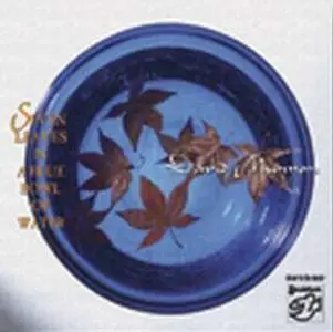 David Munyon - 7 Leaves In A Blue Bowl Of Water