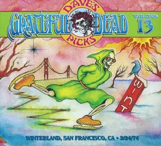 Grateful Dead - Dave's Picks Vol. 13 (2015) [3CD] {Winterland, San Francisco 2-24-74}