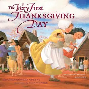 «Very First Thanksgiving Day, The» by Rhonda Gowler Greene