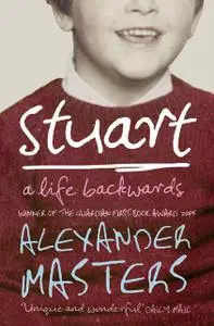 «Stuart» by Alexander Masters