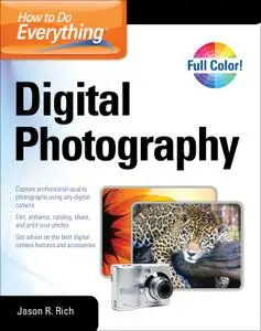 Digital Photography (How to Do Everything Guides)
