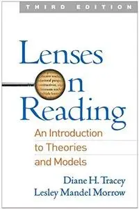 Lenses on Reading: An Introduction to Theories and Models