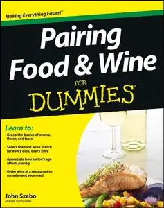 Pairing Food and Wine For Dummies (repost)