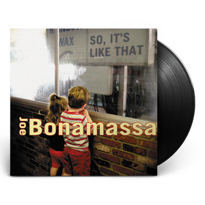 Joe Bonamassa ‎– So It's Like That (2002/2012) [LP,180 Gram,DSD128]