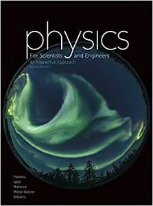 Physics for Scientists and Engineers: An Interactive Approach (Repost)