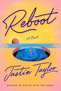 Reboot: A Novel